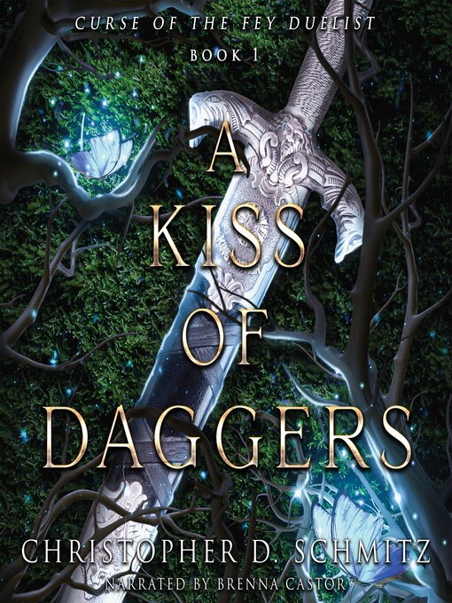 Title details for A Kiss of Daggers by Christopher D. Schmitz - Available